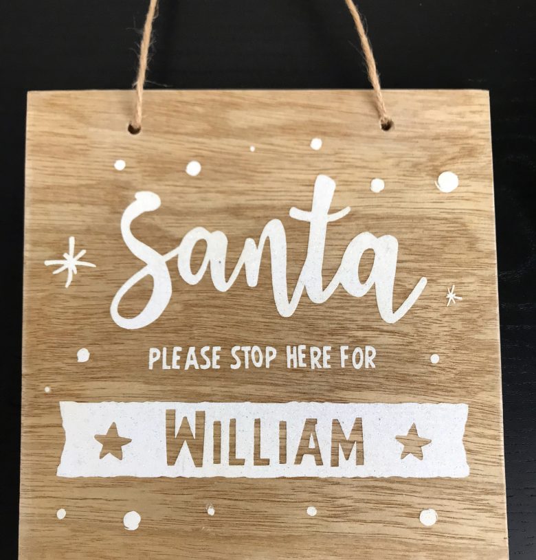 Santa Please Stop Here for...Hand Made Wooden Door Sign/Plaque